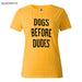 Dogs Before Dudes